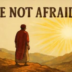 be not afraid bible verse