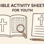 Bible Activity Sheets for Youth: Free Printable Activities for Teens bible activity sheets for youth